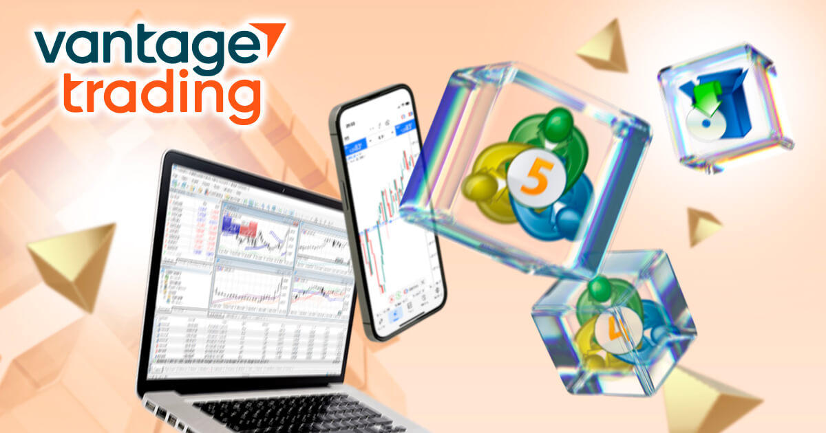 Vantage TradingのMT4 / MT5ダウンロード・インストール方法を解説！ | VANTAGE FX | FXプラス™